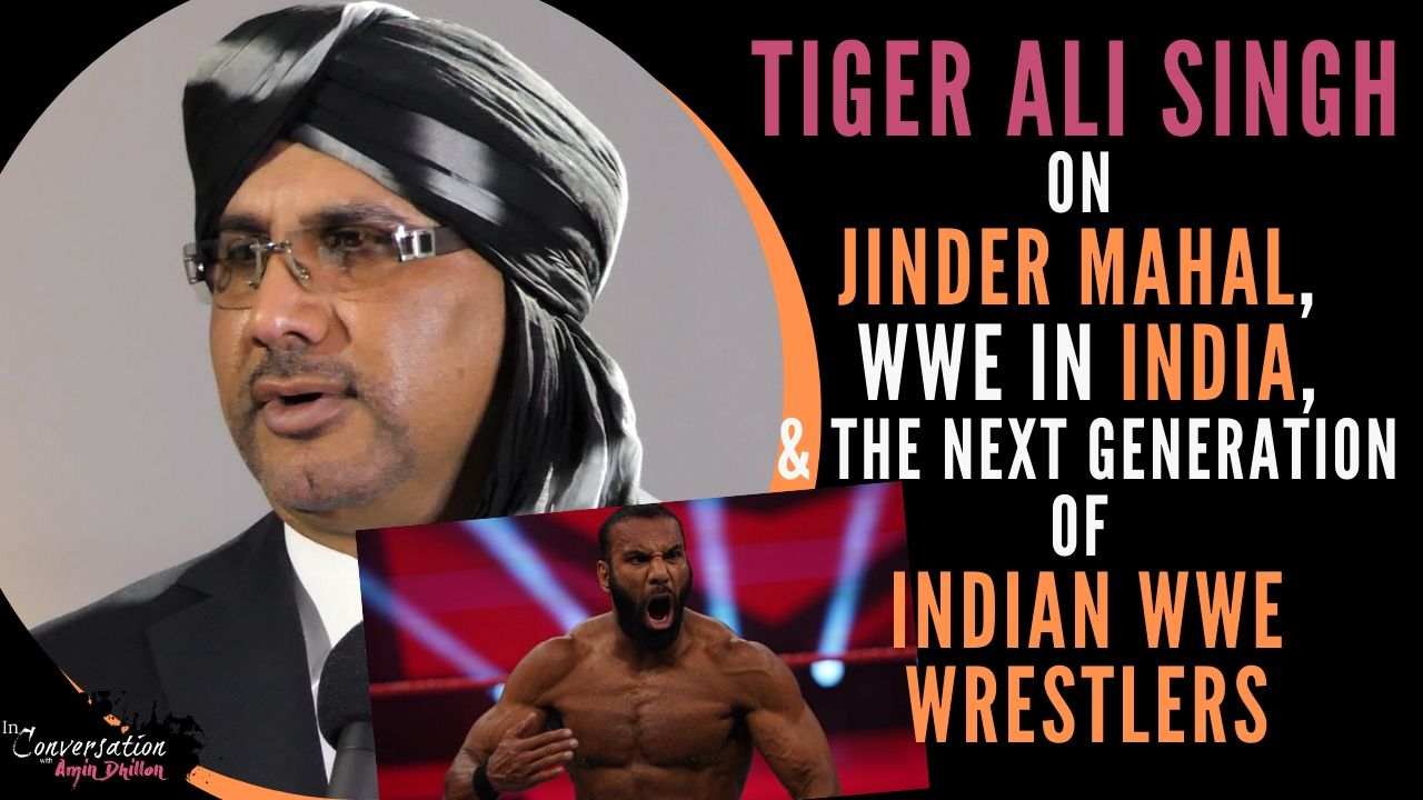 Tiger Ali Singh on Jinder Mahal, The Singh Brothers, WWE in India ...